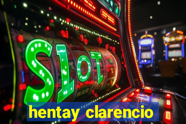 hentay clarencio